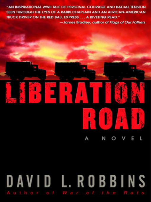 Title details for Liberation Road by David L. Robbins - Available